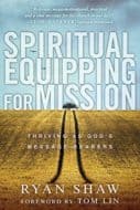 Book Cover, Spiritual Equipping for Mission: Thriving as God’s Message Bearers